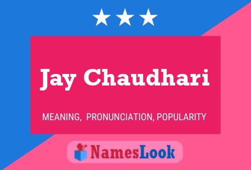 Póster del nombre Jay Chaudhari