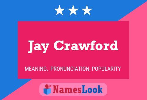 Póster del nombre Jay Crawford