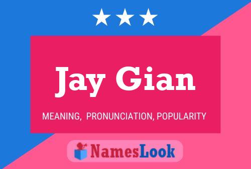 Póster del nombre Jay Gian