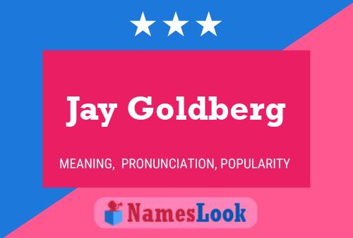 Póster del nombre Jay Goldberg