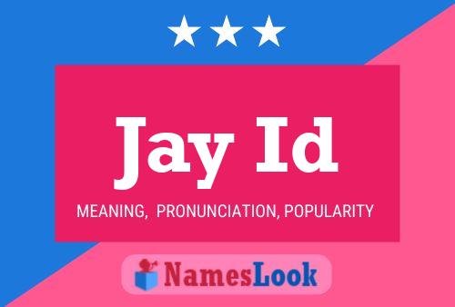 Póster del nombre Jay Id