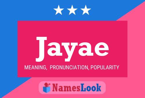 Póster del nombre Jayae