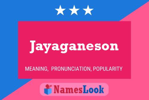 Póster del nombre Jayaganeson