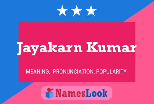 Póster del nombre Jayakarn Kumar