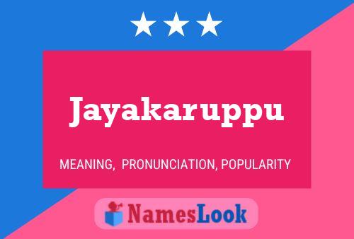 Póster del nombre Jayakaruppu