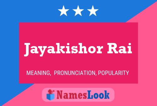 Póster del nombre Jayakishor Rai