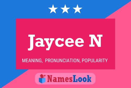 Póster del nombre Jaycee N