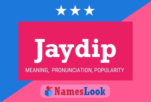 Póster del nombre Jaydip