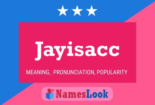 Póster del nombre Jayisacc