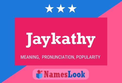 Póster del nombre Jaykathy