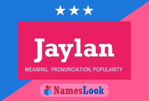 Póster del nombre Jaylan