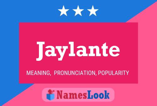 Póster del nombre Jaylante