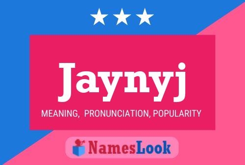 Póster del nombre Jaynyj