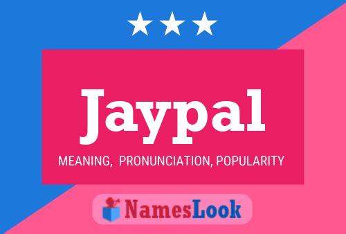 Póster del nombre Jaypal