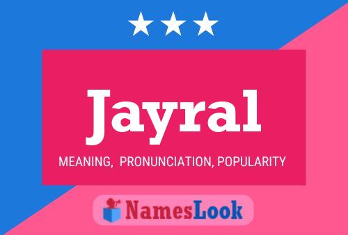 Póster del nombre Jayral