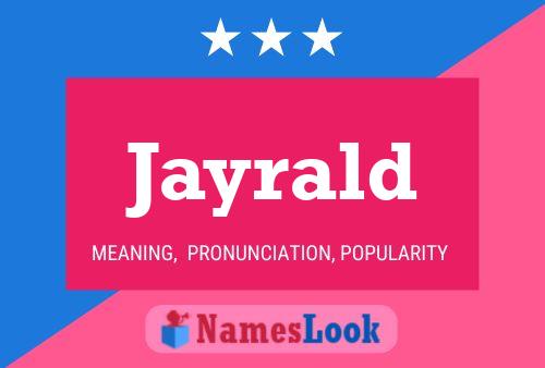 Póster del nombre Jayrald