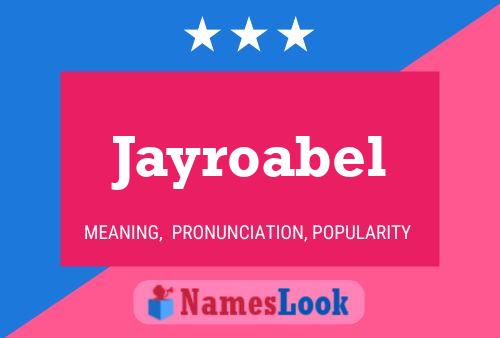 Póster del nombre Jayroabel