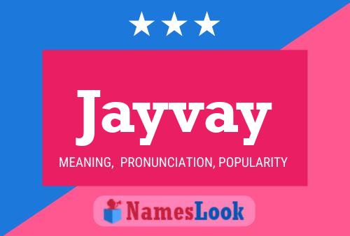 Póster del nombre Jayvay