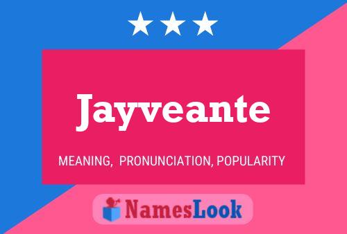 Póster del nombre Jayveante