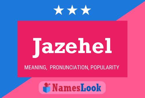 Póster del nombre Jazehel