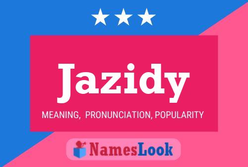 Póster del nombre Jazidy