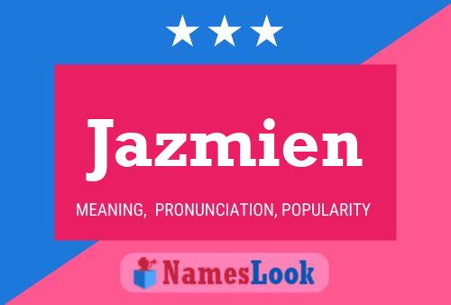 Póster del nombre Jazmien