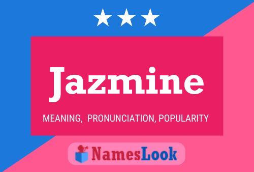 Póster del nombre Jazmine