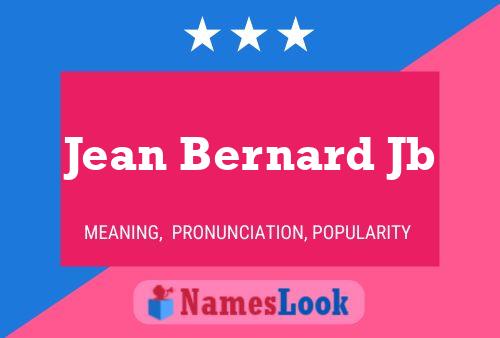 Póster del nombre Jean Bernard Jb