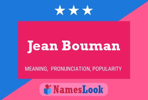 Póster del nombre Jean Bouman