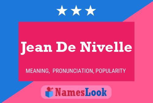 Póster del nombre Jean De Nivelle