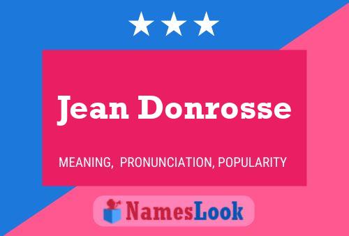 Póster del nombre Jean Donrosse