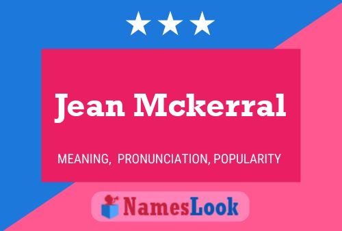 Póster del nombre Jean Mckerral