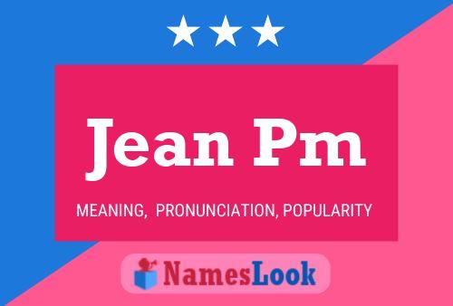 Póster del nombre Jean Pm