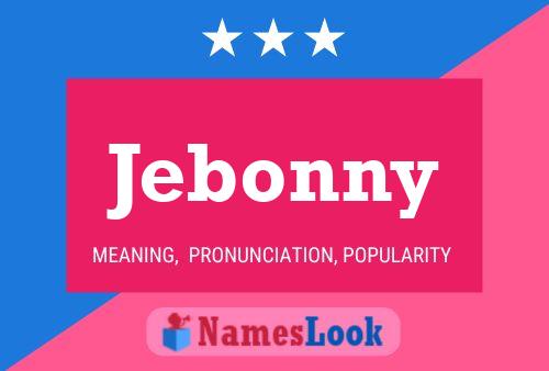 Póster del nombre Jebonny