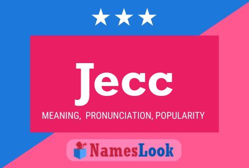 Póster del nombre Jecc