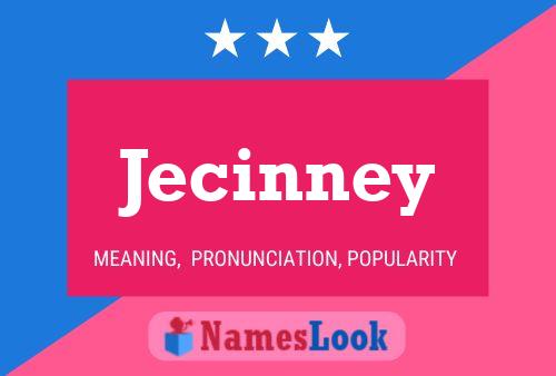 Póster del nombre Jecinney