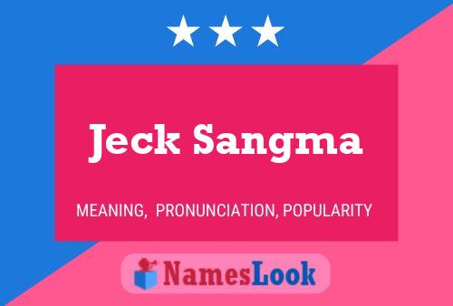 Póster del nombre Jeck Sangma