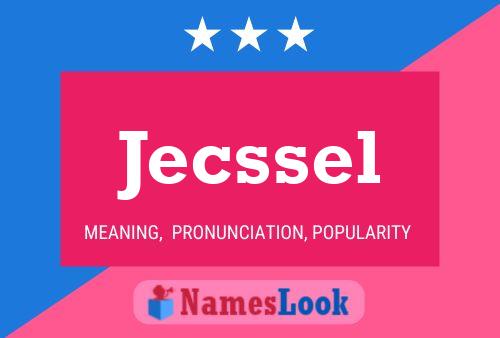 Póster del nombre Jecssel