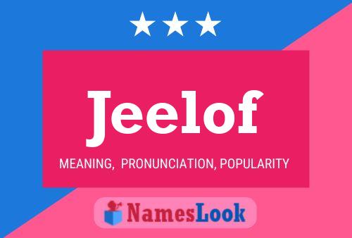 Póster del nombre Jeelof