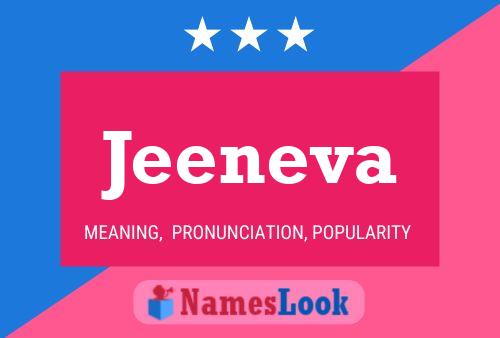 Póster del nombre Jeeneva