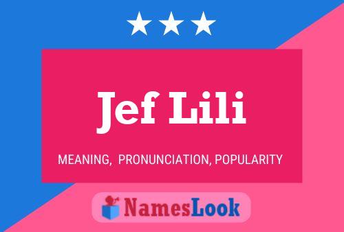 Póster del nombre Jef Lili