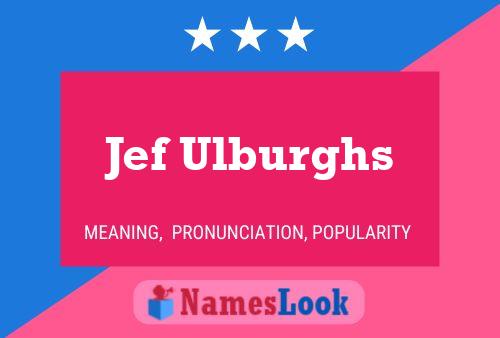 Póster del nombre Jef Ulburghs