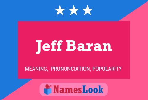 Póster del nombre Jeff Baran