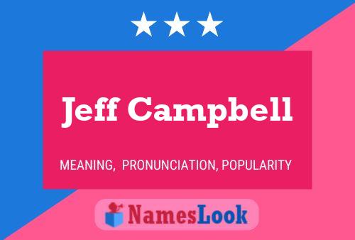 Póster del nombre Jeff Campbell