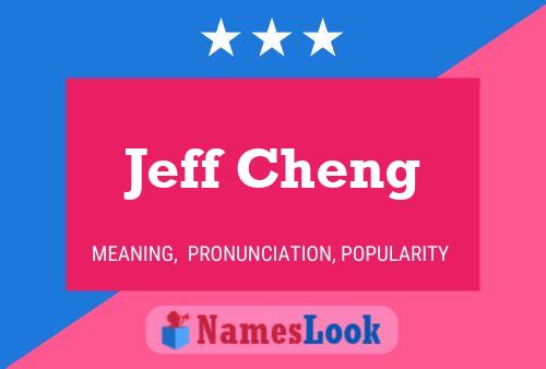 Póster del nombre Jeff Cheng