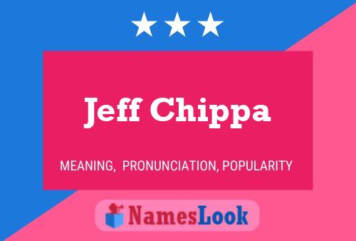 Póster del nombre Jeff Chippa