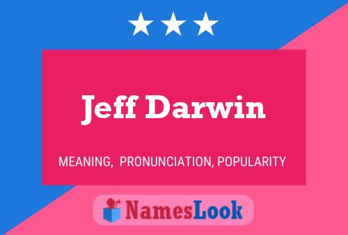 Póster del nombre Jeff Darwin