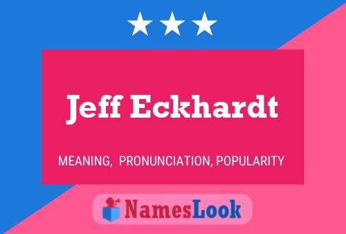 Póster del nombre Jeff Eckhardt