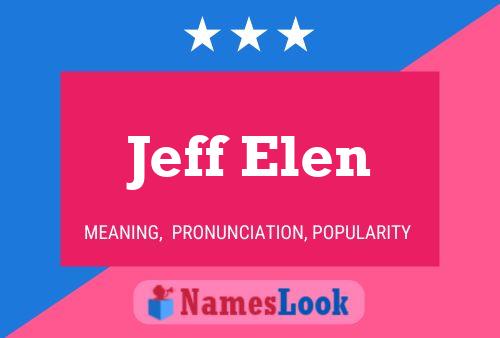 Póster del nombre Jeff Elen