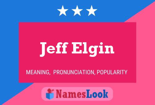 Póster del nombre Jeff Elgin